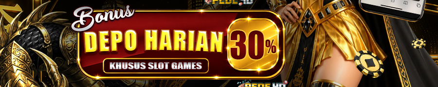 BONUS DEPOSIT HARIAN 30%